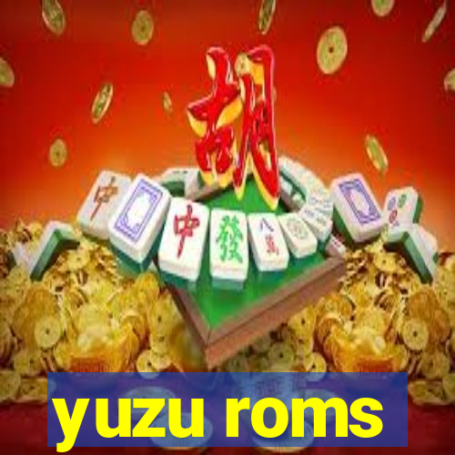 yuzu roms